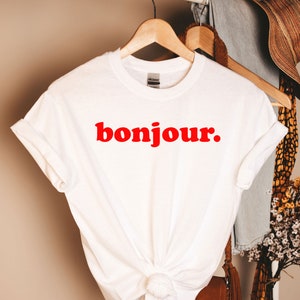 T-shirt Bonjour, chemise française, chemise Bonjour, chemise Hello, t-shirt Bonjour, chemise France, chemise Paris, chemise minimaliste, t-shirt Bonjour, cadeau français