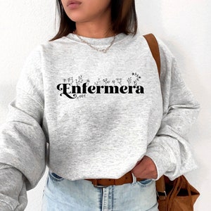 Enfermera Crewneck, Enfermera Latina Shirt, Enfermera Graduation Gift, Nursing School Shirts, Hispanic Nurse Gifts, Educated Latina Tshirt