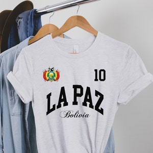 La Paz Tee, La Paz Bolivia, La Paz jersey, La Paz home, Bolivia Tee, Bolivia Jersey, Bolivia tshirt, Bolivia gifts, Bolivia shirt