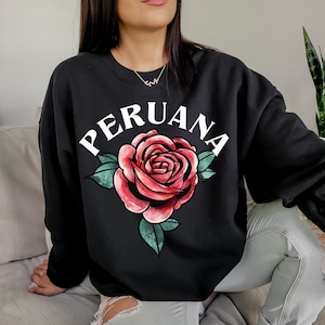 Peru sweatshirt, Peruvian, Peruano, Peruana, Lima, South America, Latin America, Peru Shirt, Peru Art, Latina Shirts, Chula Shirt
