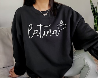Latina-sweater, Hispanic Herritage, Proud Latina, Latina-shirts, Chula-shirt, Spaans shirt, Latina Feminist, Latina power, Latina-shirt