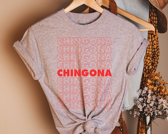 Camiseta Chingona, Regalo para Latina, Camiseta Feminista Latina, Latinx, Camiseta Latina, Camisetas Latinas, Regalo para Latina, Latina Educada