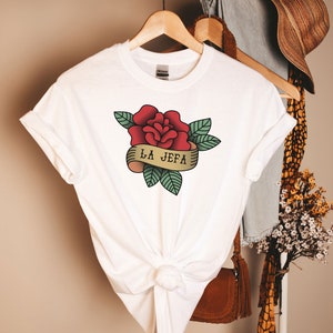 La Jefa Shirt,The Boss shirt, Latina shirt, Spanish shirts,Gifts for the Boss, Gifts for her, funny T-shirt, Boss Lady gifts,La Jefa T shirt