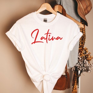 Latina Tee, Mexicana Shirt, Latina Shirt, Gift For Latina Shirt, Mexican Gift, Custom Latina Shirt, Mexico Shirt, Mexican Gift