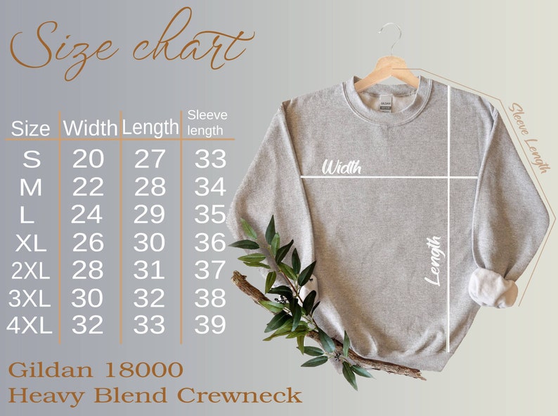 May include: A light gray Gildan 18000 Heavy Blend Crewneck sweatshirt displayed on a wooden hanger. The image includes a size chart with measurements in inches for width, length, and sleeve length, ranging from size S to 4XL.