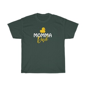 May include: A dark green t-shirt featuring a yellow rubber duck and the text "MOMMA Duck" in white.