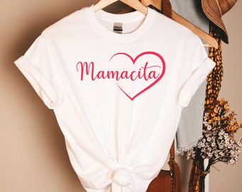 Mamacita, Mamacita Shirt, Baby Shower Gift, Mamacita Shirt, Funny Mom Shirt, Mom Shirt ,Mama Shirt,Mother's Day Shirt, Trendy Mom T-Shirts