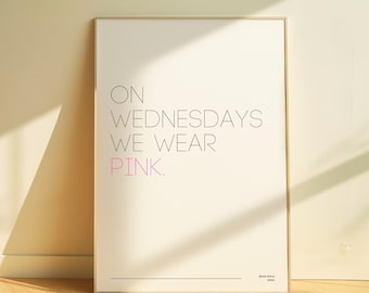 On Wednesdays We Wear Pink | Movie Quote Poster | Mean Girls