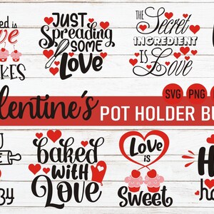 Valentine&#39;s day designs, designs for pot holders, svg, png, digital designs, baking for valentines day
