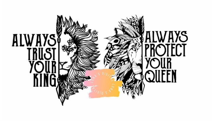 Always protect your queen, always trust your king, king svg, queen sv…