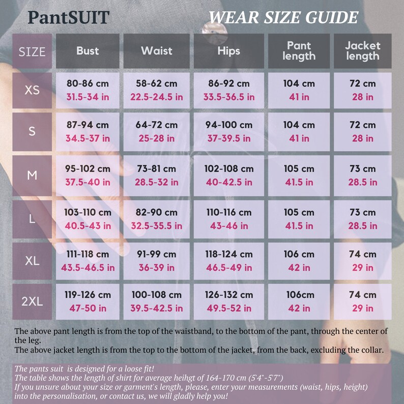 May include: A size chart for a pantsuit with measurements in inches and centimeters. The chart shows the bust, waist, hips, pant length, and jacket length for sizes XS to 2XL.