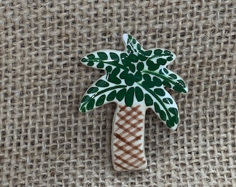 Palm Tree Brooch Pin, Ceramic Palm Tree, Tropical Palm Tree, Hand Painted Pin, Hawaiian Brooch, Birthday Gift for Mom, Wife, Mother's Day