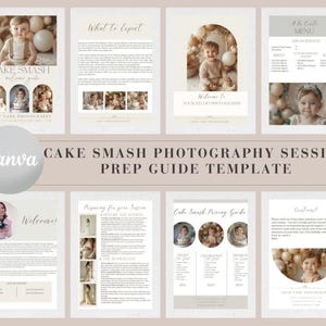 May include: A cake smash photography session prep guide template. The guide features pages with text and photos, including a welcome page, a menu, and pricing details. The design uses neutral tones and includes a Canva logo.