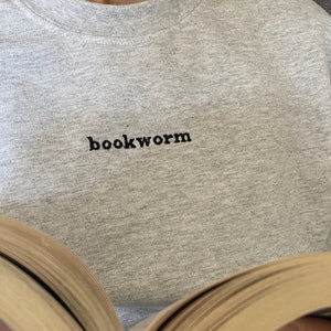 Bookworm Embroidered Sweatshirt, book lovers, readers, comfy, book lover gift, funny, crewneck, jumper, present, reading, book club gift, image 2