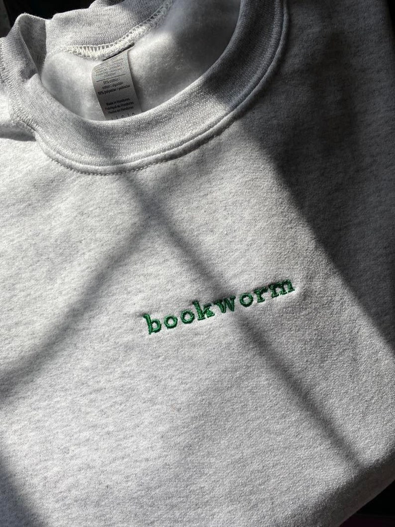 Bookworm Embroidered Sweatshirt, book lovers, readers, comfy, book lover gift, funny, crewneck, jumper, present, reading, book club gift, image 3