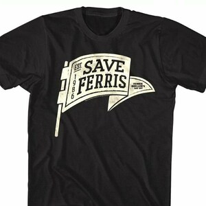 Ferris Bueller Men&#39;s T Shirt 80&#39;s SAVE FERRIS Pennant Flag Graphic Tees