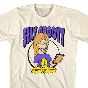Beavis and Butthead Shirt Mr Van Driessen Stay Groovy Tees