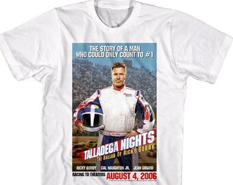 TALLADEGA NIGHTS T-Shirt Story of a Nascar Race Movie Tees