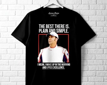 Talladega Nights Ricky Bobby Best there Is T Shirt Plain and Simple Tee | Big & Tall Sizes