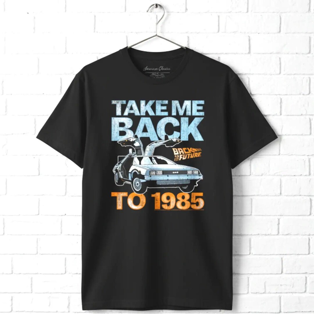 Back to the Future Delorean T-shirt: Take Me Back 1985 Graphic Tee