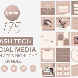 May include: A social media template bundle for lash technicians. The bundle includes 175 templates and highlights, with icons for heart, document, calendar, chat, and more. The templates feature a pink and brown color scheme and include text such as "Save +15%", "Classics", "Hybrids", "Which Lash Type?", "Appointment Prep", "Lash Shedding", "Opening Hours", "New Website", "Aftercare Advice", and "Timeline of Lash Extensions".