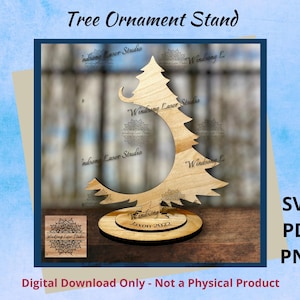 Digital File: Tree Ornament Stand - Ready for personalization - SVG, pdf cut file, Glowforge tested