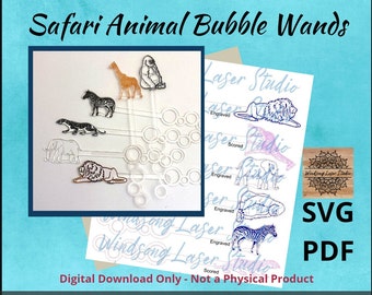 Digital File: Safari Animal Bubble Wands-SVG, pdf cut file, Glowforge tested-No physical product-images included-READ INFO