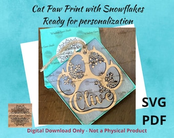 Digital File: Cat Paw Print with Snowflakes Ornament - Ready for personalization - SVG, pdf cut file, Glowforge tested