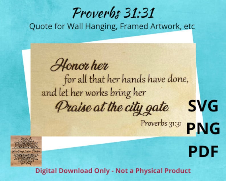 Proverbs 31 31 Quote SVG PDF PNG Clipart Cut File Etsy