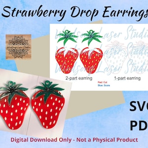 Digital File: Deliciously Delightful Strawberry Drop Earrings - SVG, pdf cut file, Glowforge tested-No physical product