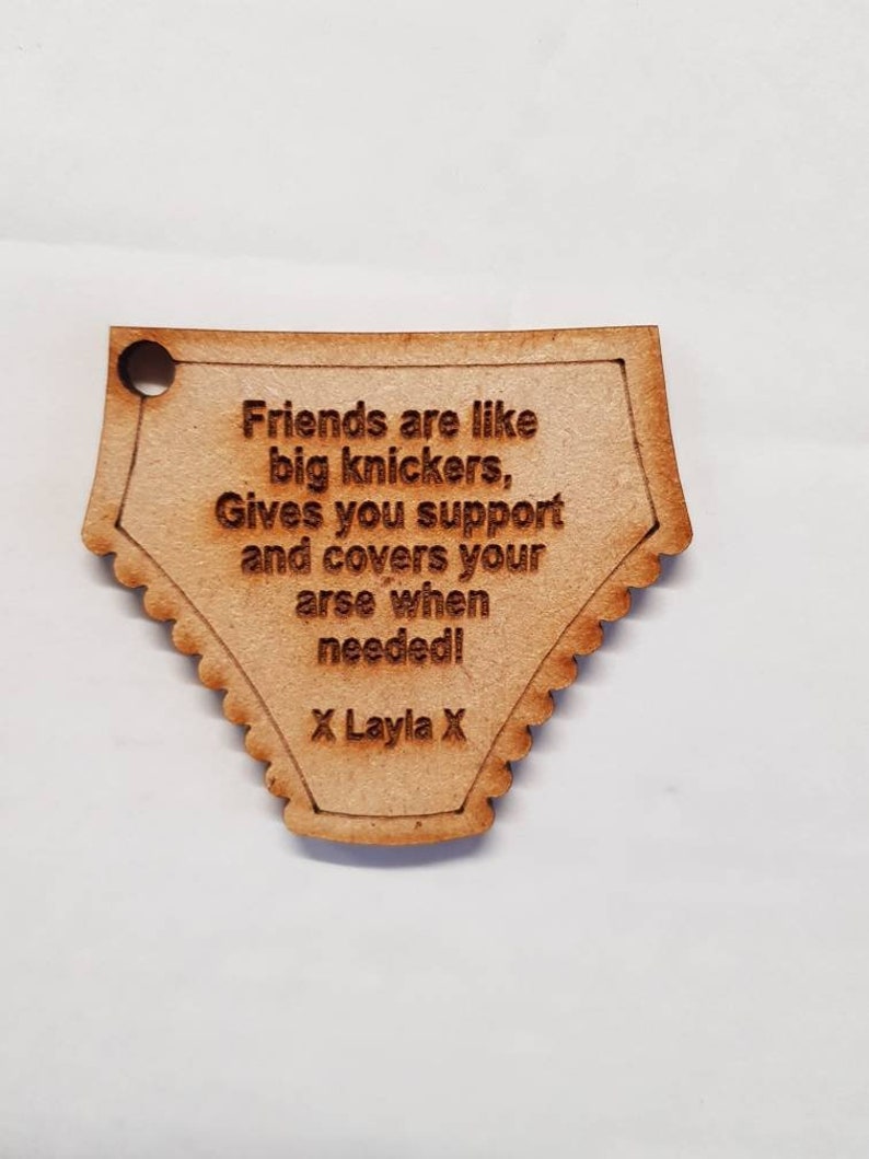Personalised Friends are like big knickers keyring best Etsy