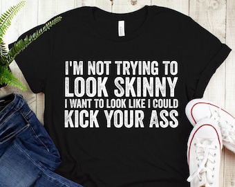 Funny Workout Graphic Tee, Kick Your Ass Fitness Shirt