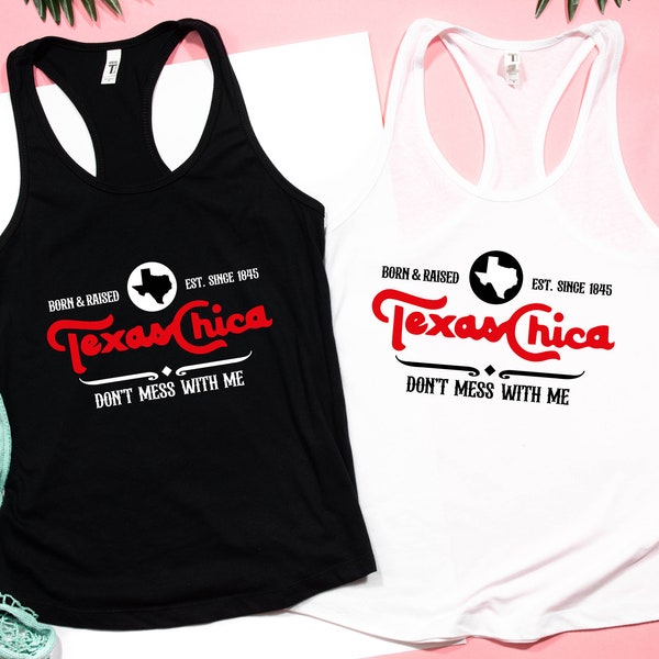 Texas Chica Tank Top, Texas Love T Shirt, Texas Womens T-Shirt, Texas Latina Tops, Vintage Graphic Tee, Oversize Tees, Texas County Pride