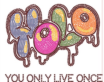 Rhinestone Design Template, YOLO You Only Live Once, SS10, 11.020w X 8.961h