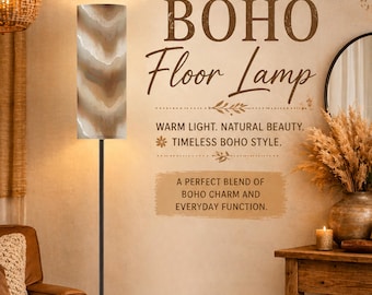 May include: A tall floor lamp with a cylindrical shade featuring a wavy, beige and brown marbled pattern. The lamp has a thin, black metal pole. Text on the wall reads: BOHO Floor Lamp, WARM LIGHT. NATURAL BEAUTY. TIMELESS BOHO STYLE. A PERFECT BLEND OF BOHO CHARM AND EVERYDAY FUNCTION.