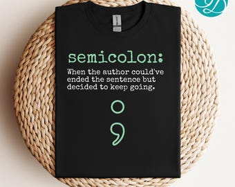 Semicolon Definition T-Shirt: Mental Health Awareness Tee