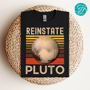 Camiseta de Plutón: Camiseta de Astronomía Espacial - Reinstaurar Plutón