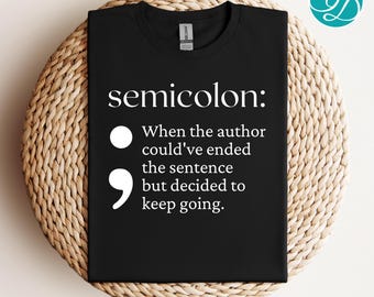 Semicolon Definition Shirt: Mental Health Awareness Tee