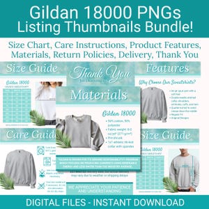 May include: A digital file bundle for Gildan 18000 sweatshirts, including size charts, care instructions, and product features. The image displays a gray sweatshirt, material details, and a size guide in inches. The bundle is available for instant download.