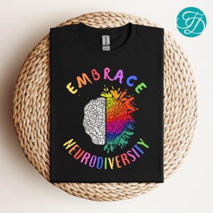 Embrace Neurodiversity T-Shirt: Autism Acceptance, Inclusion Apparel