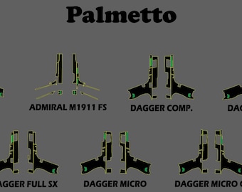 May include: Image features the word "Palmetto" above several black and green firearm outlines. The outlines are labeled: 5.7 ROCK, ADMIRAL M1911 FS, DAGGER COMP., DAGGER FULL S, DAGGER FULL SX, DAGGER MICRO, and DAGGER MICRO C1.