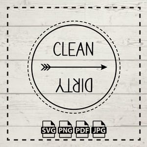 Clean Dirty digital file for dishwasher, SVG, PNG, JPEG, pdf, cricut file, laser engrave, dishwasher magnet
