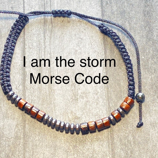 I am the storm, hidden message jewelry Morse Code bracelet, encouragement gift for him or her, motivational inspirational jewelry keep going