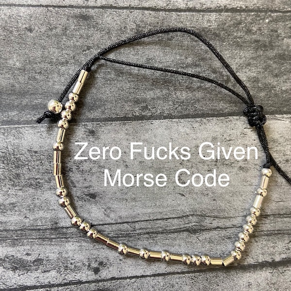 Zero fucks given, gift to lift friend up, encouragement, motivational inspirational friend going through a hard time, morse code bracelet