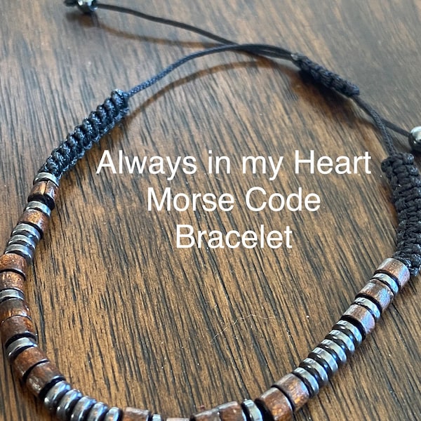 Gift to show love, gift for loss, boyfriend gift idea, girlfriend gift, Always in my Heart Morse Code bracelet, something for a man, woman