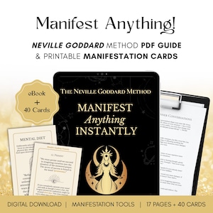 Manifesta qualsiasi cosa all'istante - Metodo Neville Goddard - Guida eBook in PDF + Schede di manifestazione stampabili