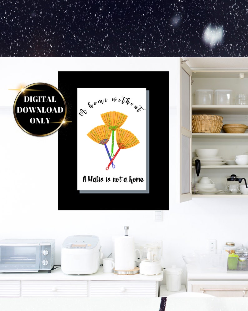 A home without a walis is not a home/ Filipino clip art printable/ Philippine kitchen wall art/ Bathroom wall decor instant download image 3