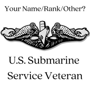Engraved Insulated Tumbler - &#39;Navy Submarine Veteran&#39;  (Engraved on your choice of insulated tumbler or Glass Pilsner)