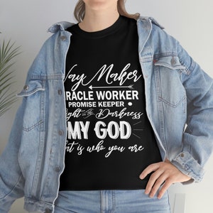 Unisex Heavy Cotton Tee - Way Maker, Miracle Worker