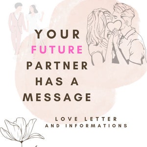 Mensaje canalizado de tu futura pareja (carta de amor + información)
